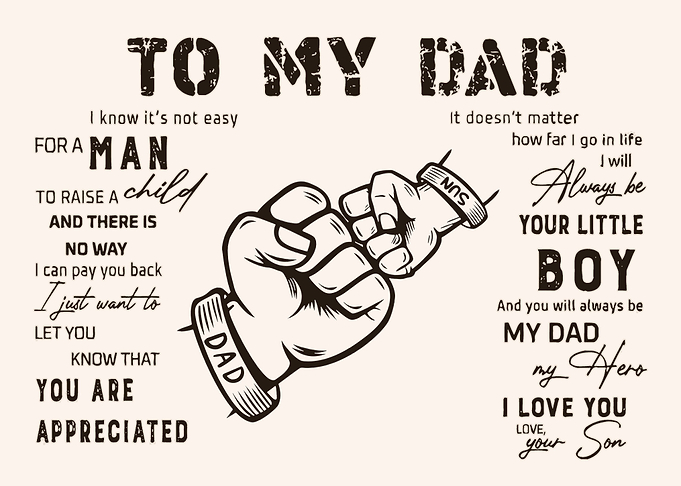 To My Dad Father And Son