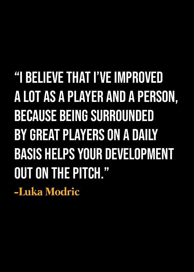 Luka Modric Quotes