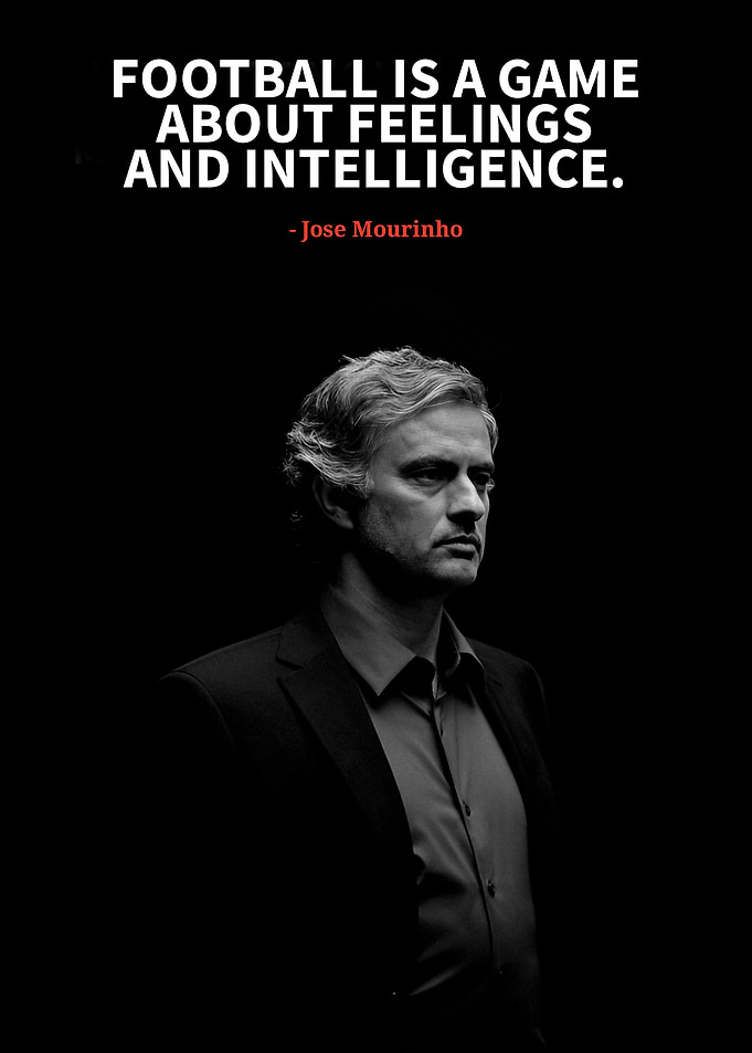 Jose Mourinho quotes