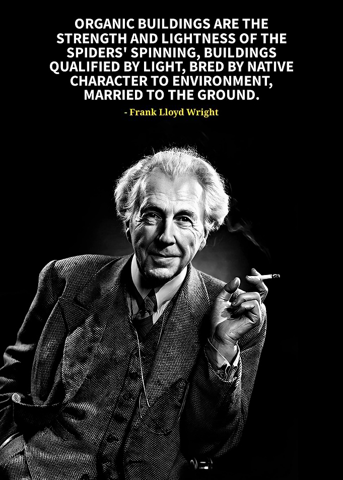 Frank Lloyd Wright quotes