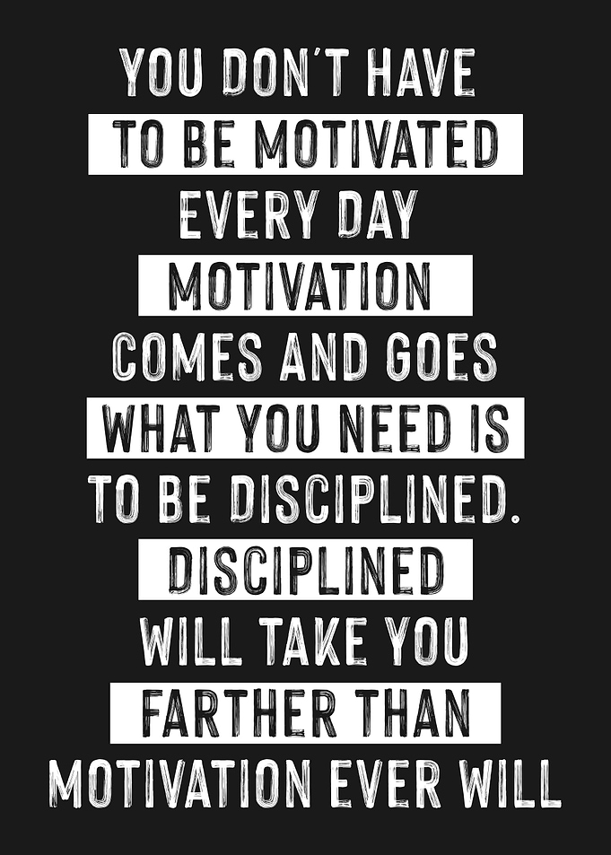 Discipline vs Motivation