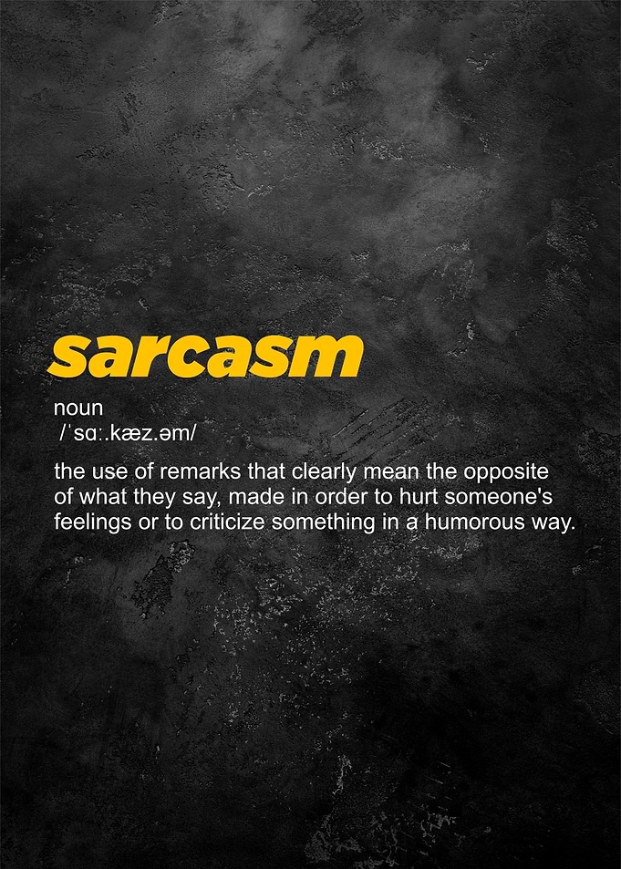 sarcasm