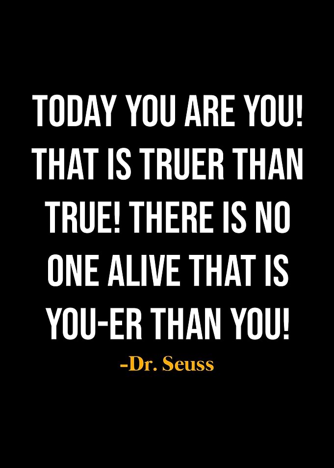 Dr Seuss Quotes