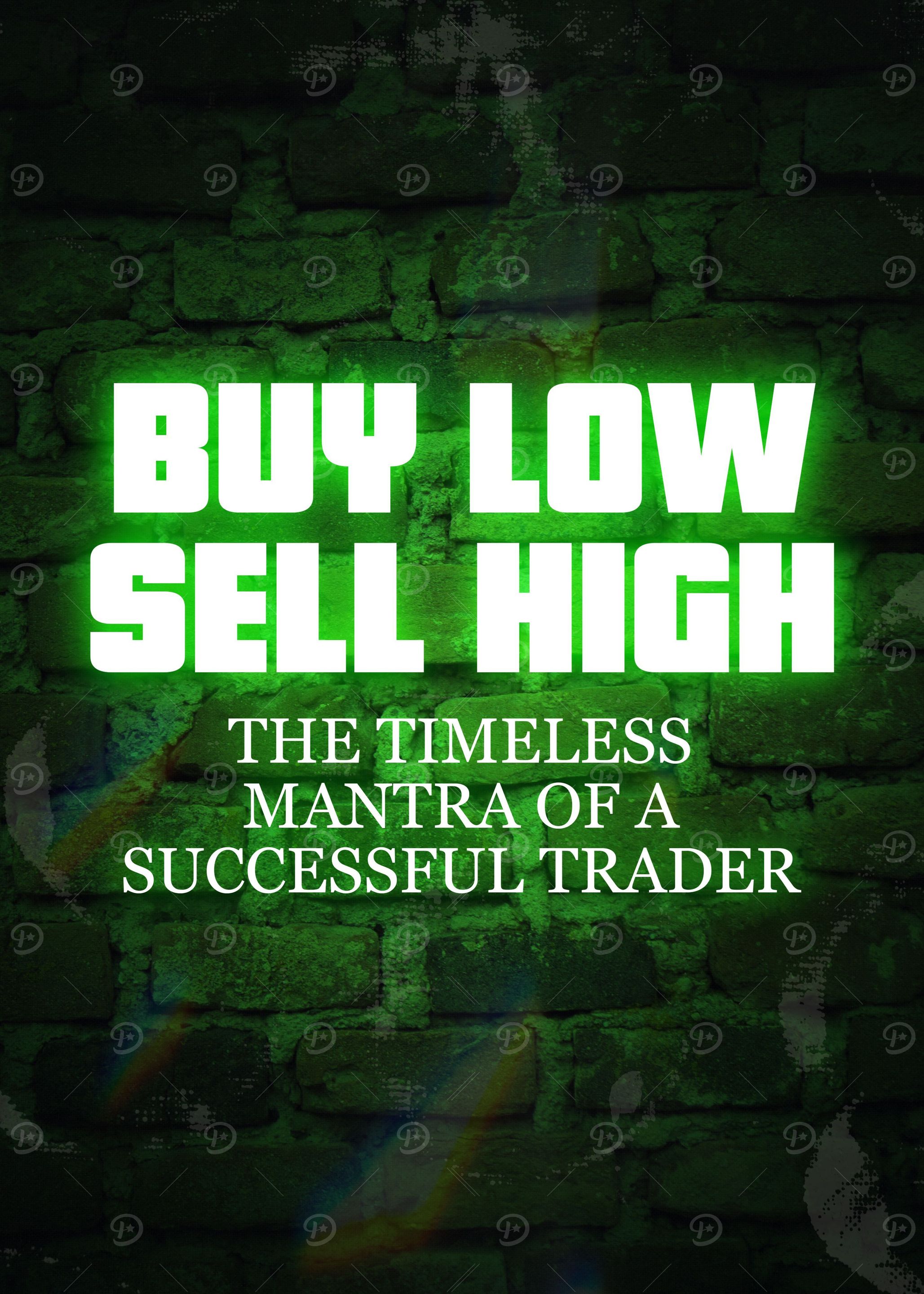 Buy Low Sell High