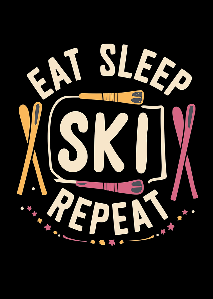 Eat Sleep Ski Repeat
