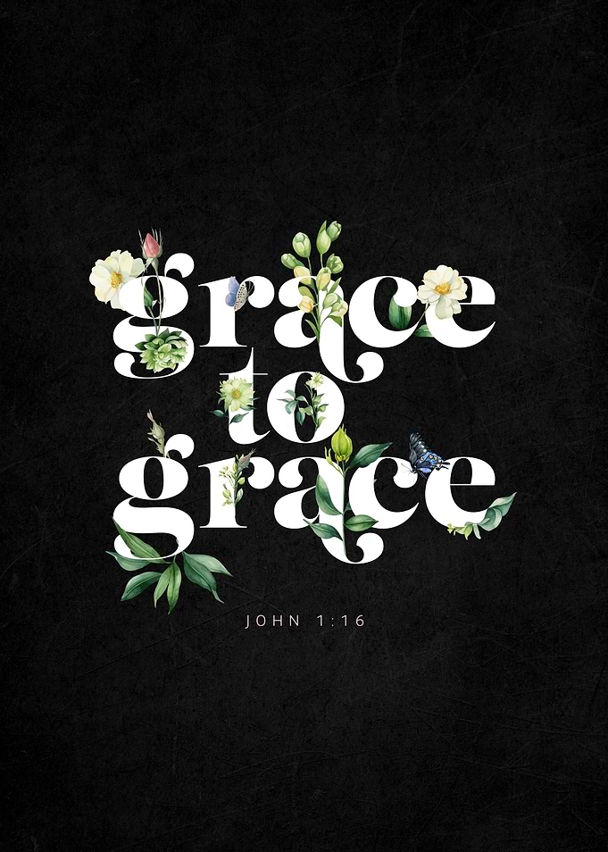 Grace to Grace