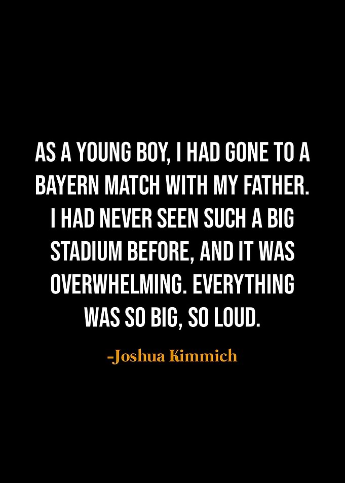 Joshua Kimmich quotes