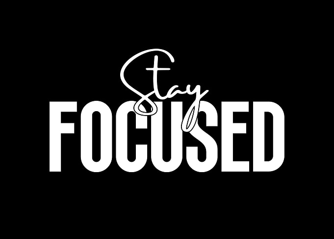 Stay Focused