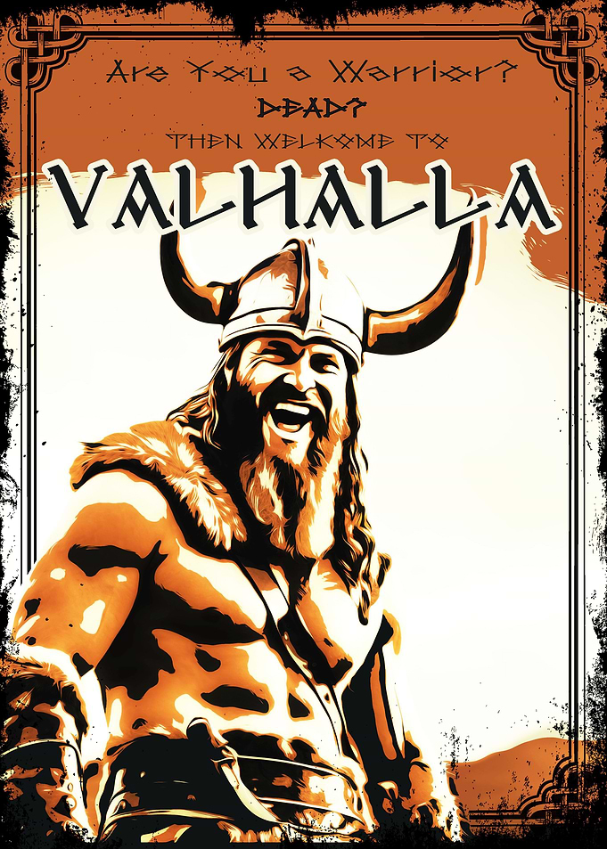 Welcome to Valhalla