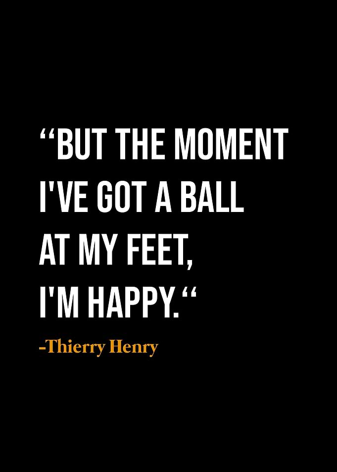 Thierry Henry quotes