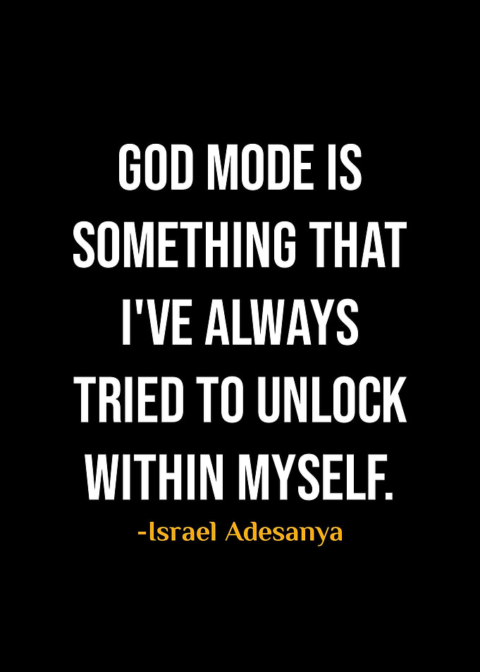 Israel Adesanya Quotes