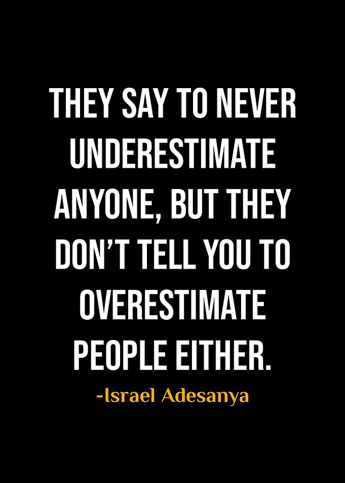 Israel Adesanya Quotes