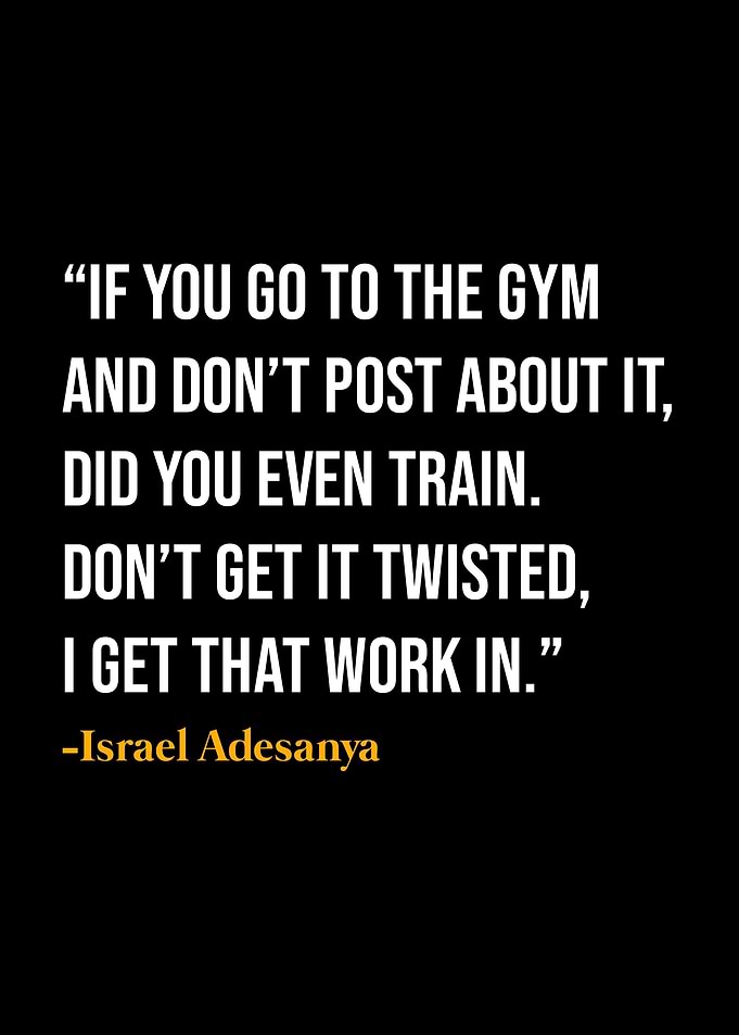 Israel Adesanya Quotes