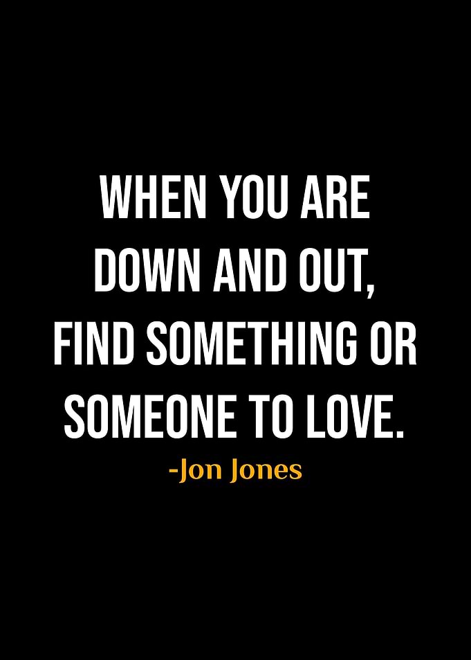 Jon Jones Quote