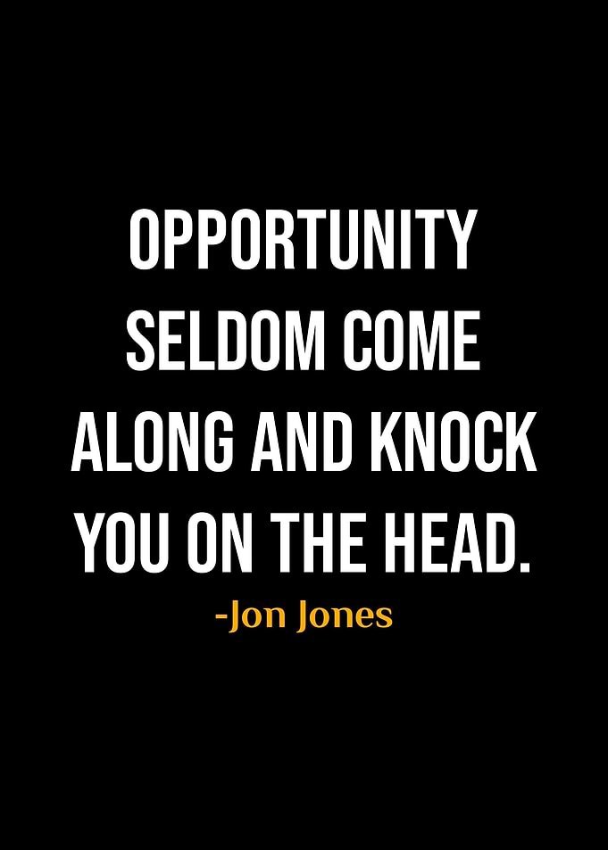 Jon Jones Quote