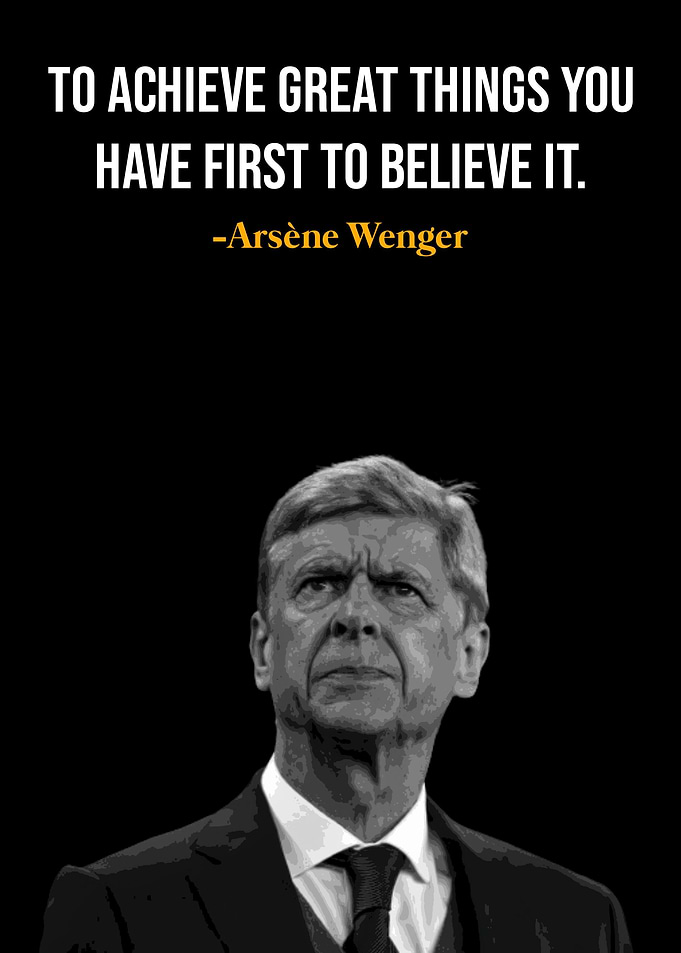 Arsene Wenger Quotes