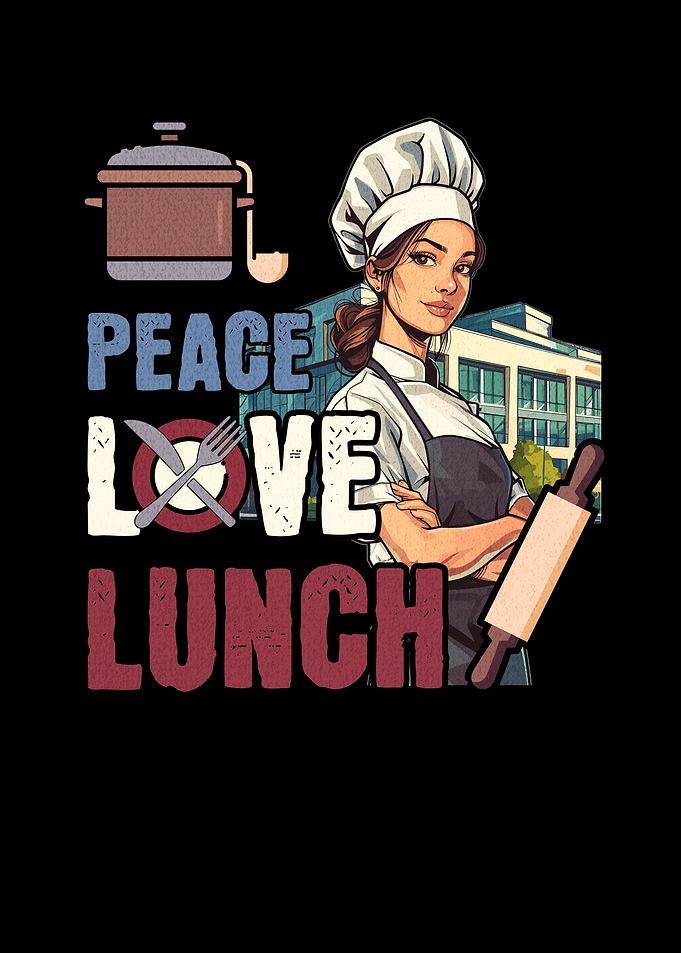 Peace Love Lunch Lady