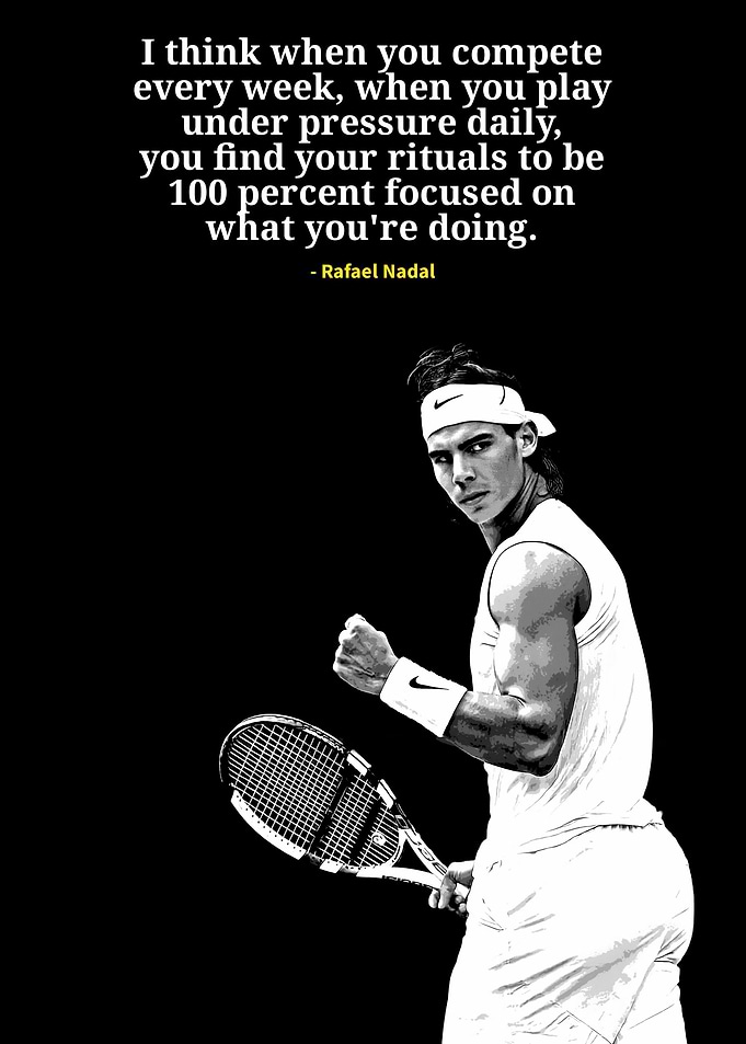 Rafael Nadal quotes