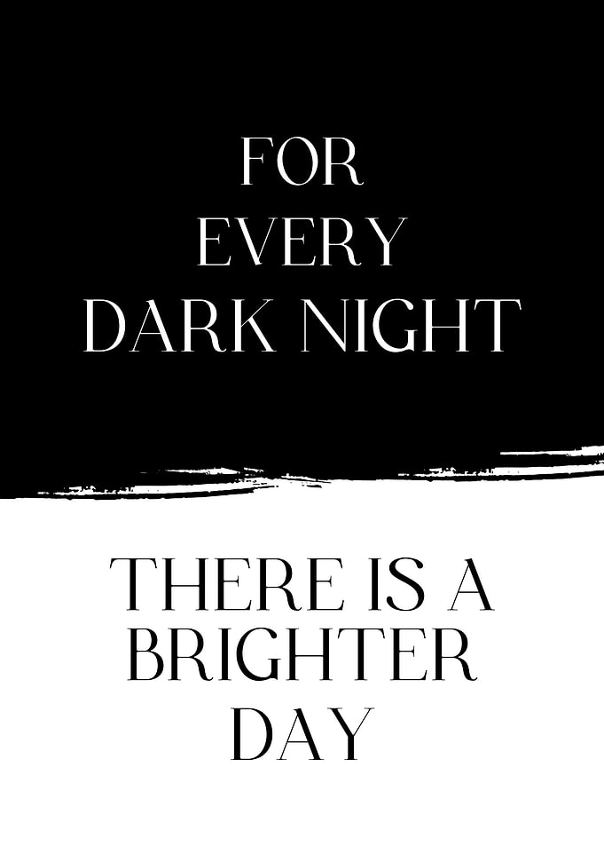 THERE IS A BRIGHTER DAY