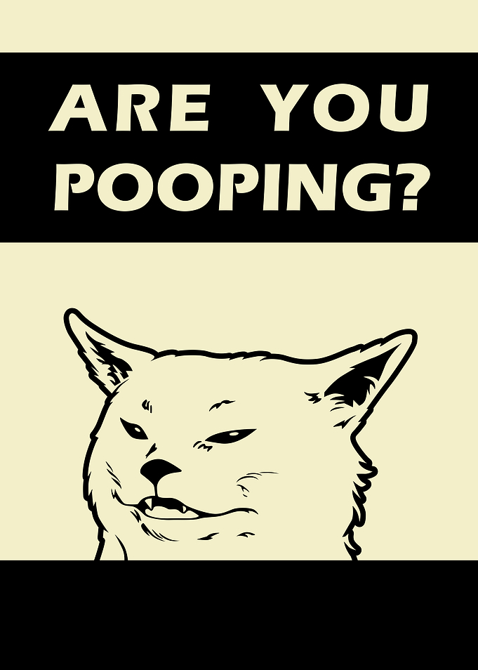 Are You Pooping4