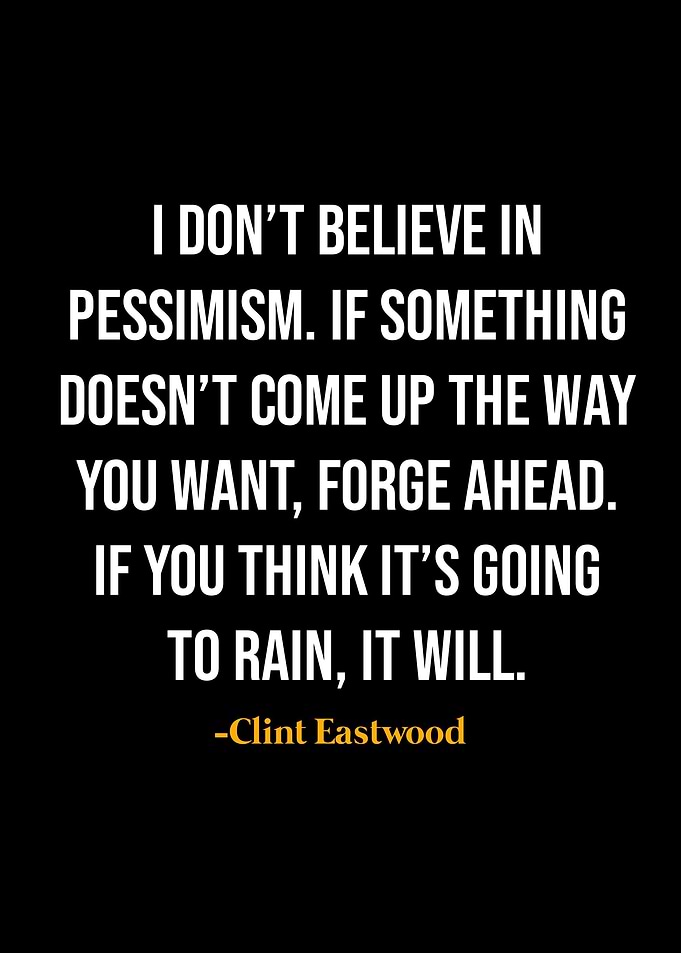 Clint Eastwood Quotes