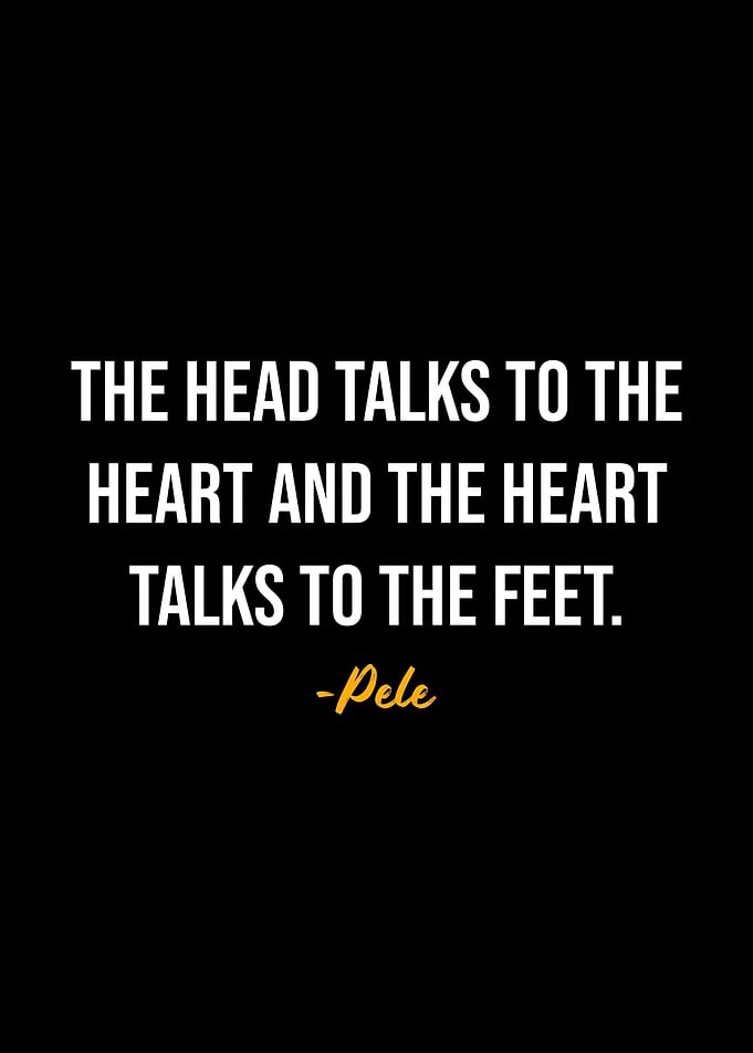 Pele Quotes