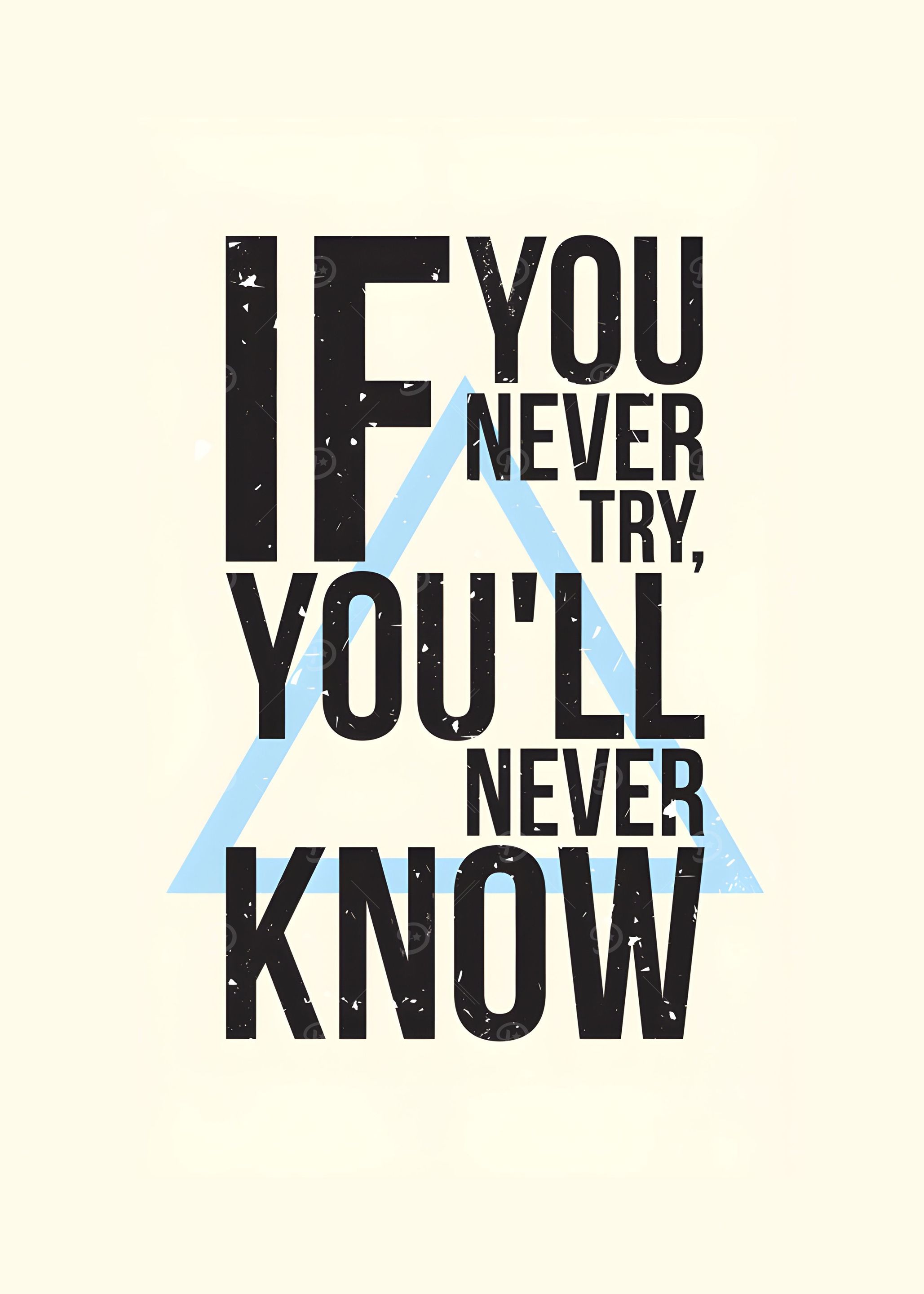 if you never try quote