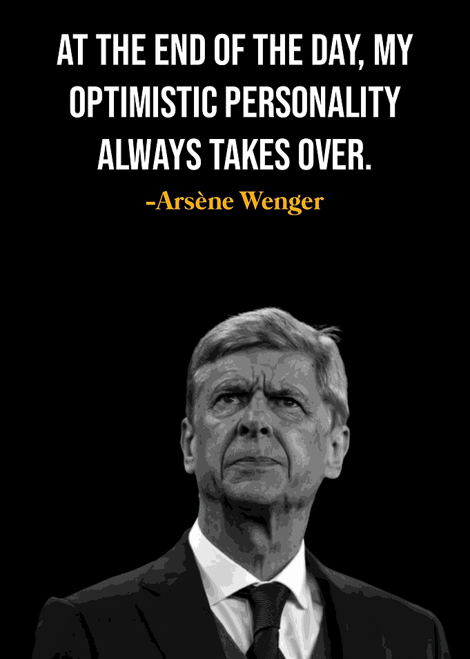 Arsene Wenger Quotes