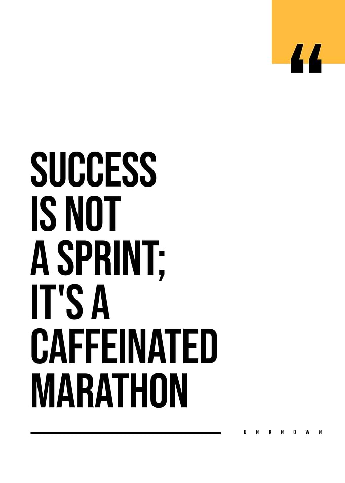 A Caffeinated Success