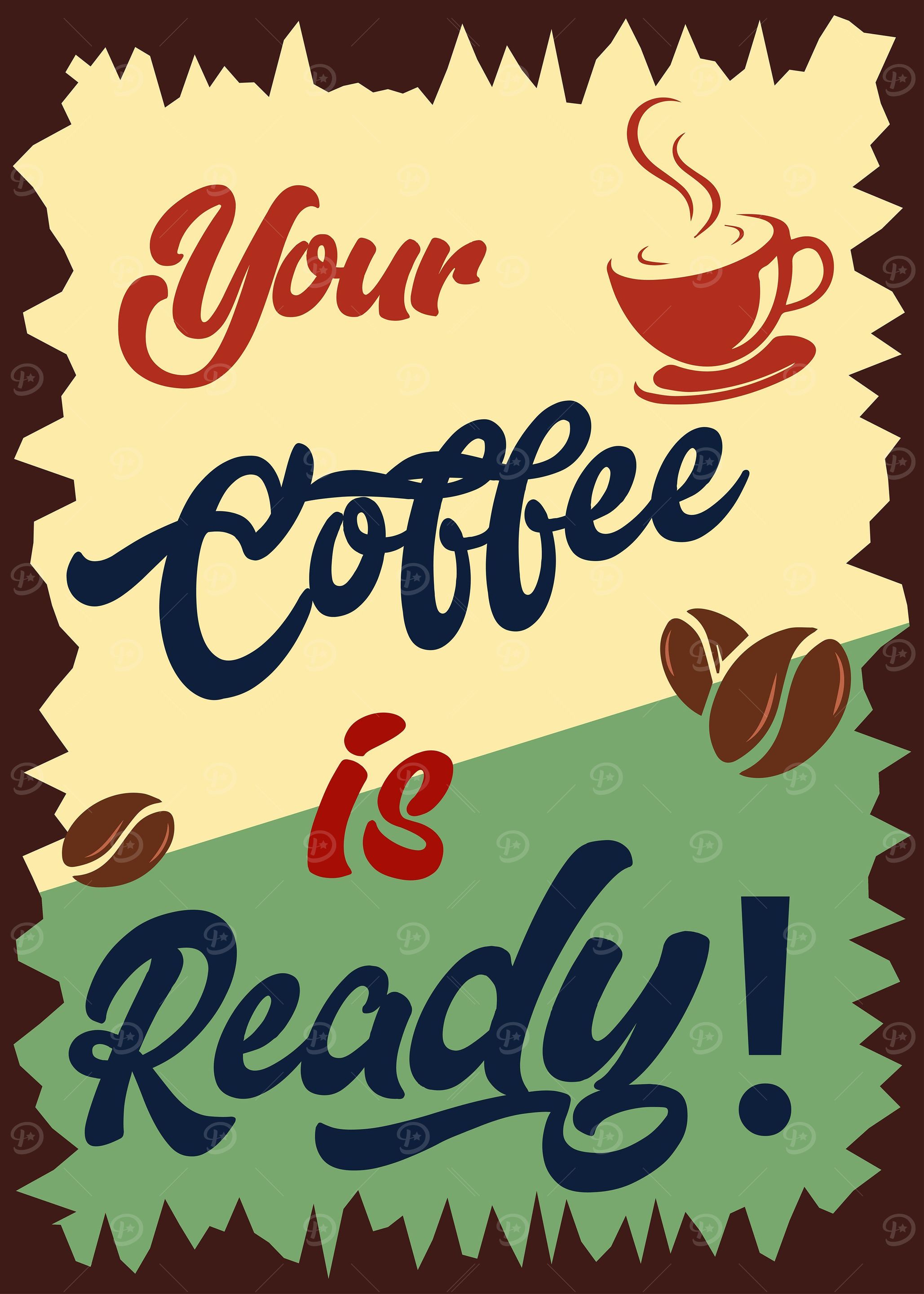 Coffee Is Ready
