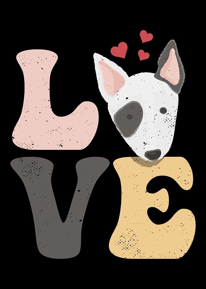 Bull Terrier Dog LOVE