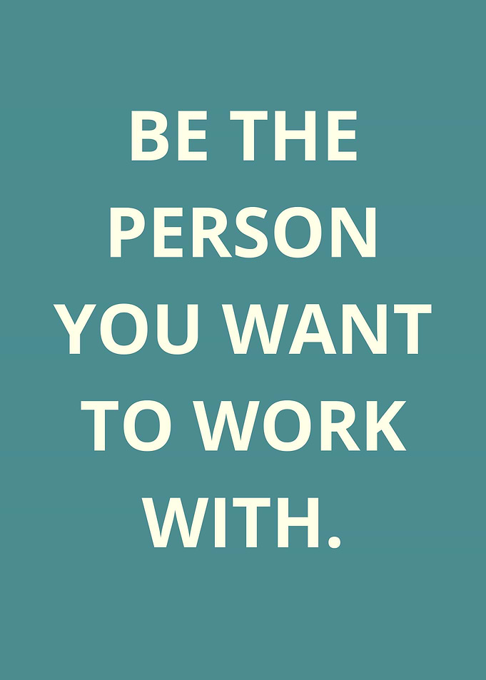 be the person
