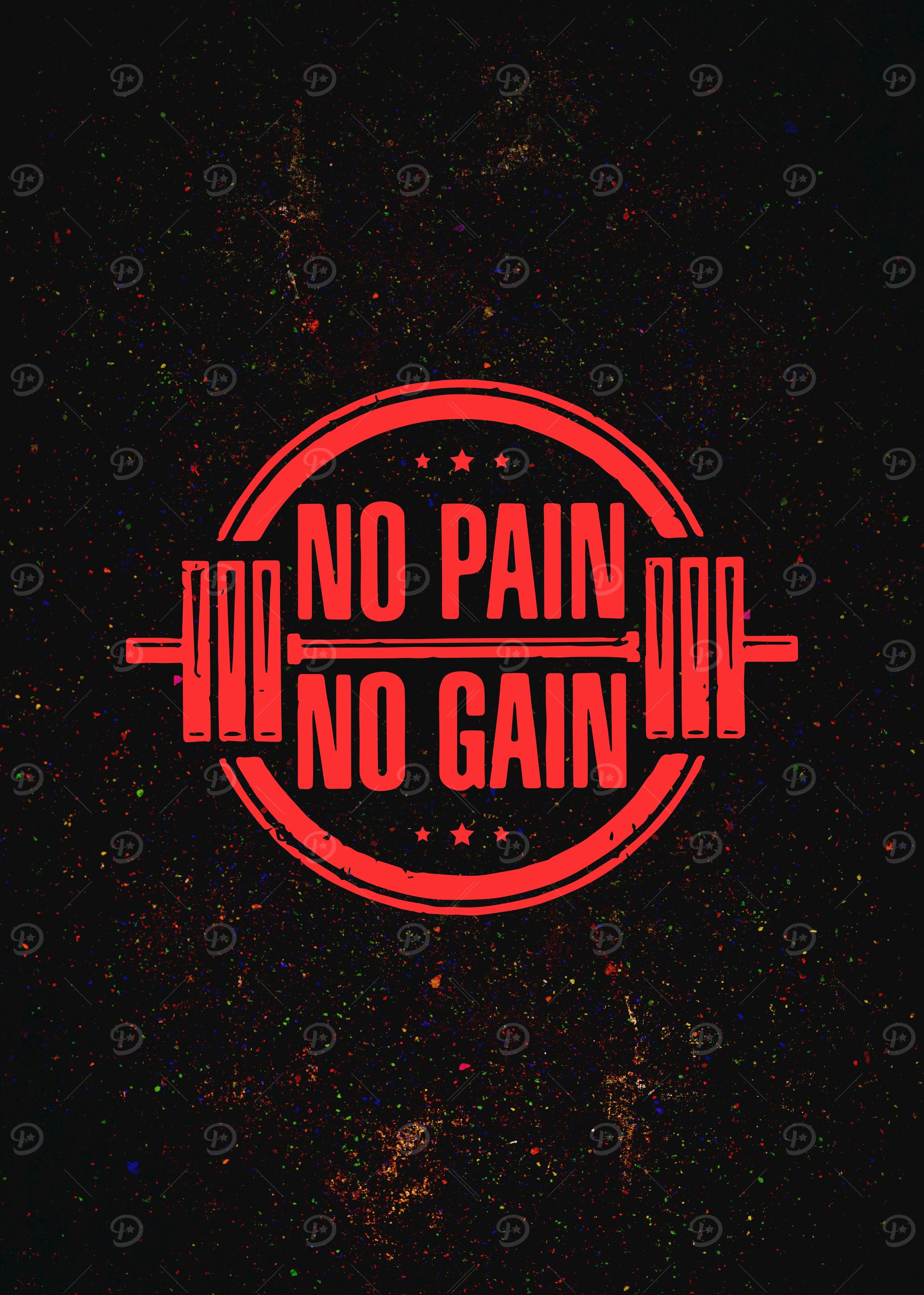 No Pain No Gain