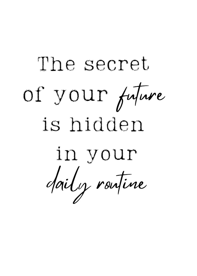 The secret of your future