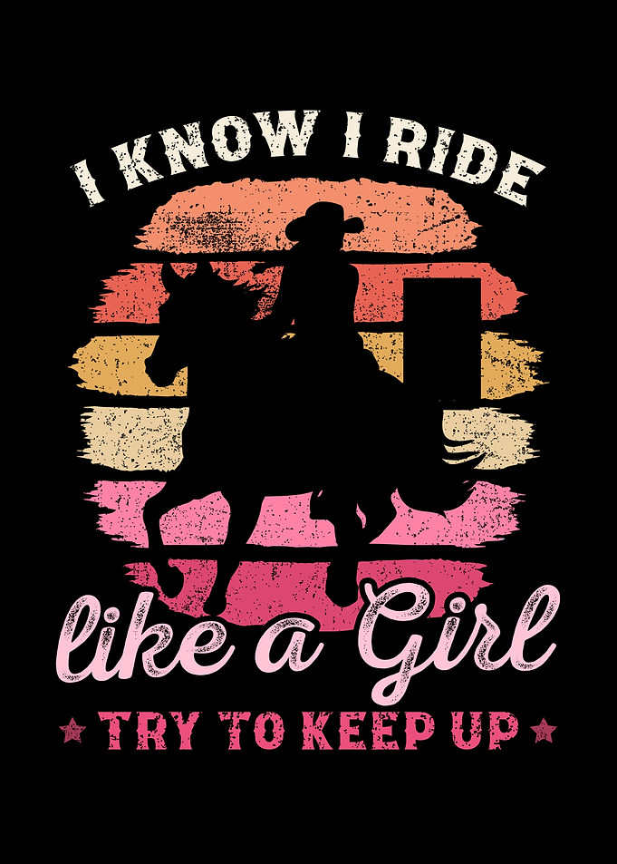 I Know I Ride Like A Girl