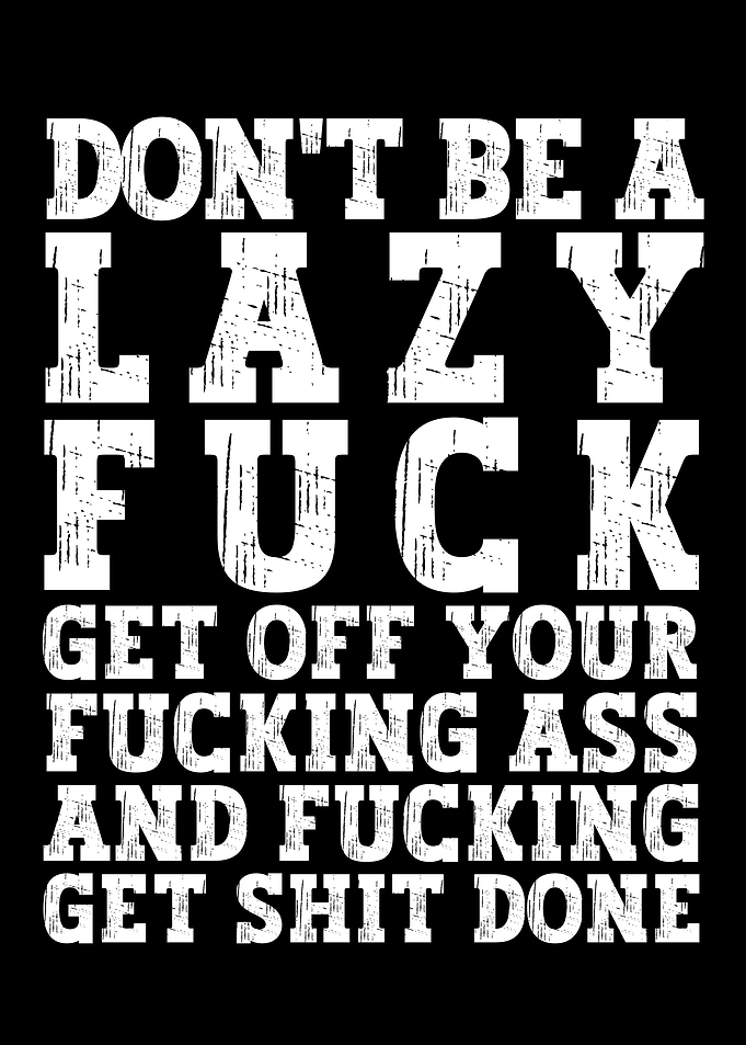 Get Shit Done