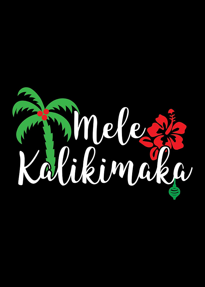 Mele Kalikimaka Hawaii