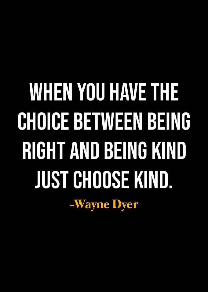 Wayne Dyer Quotes