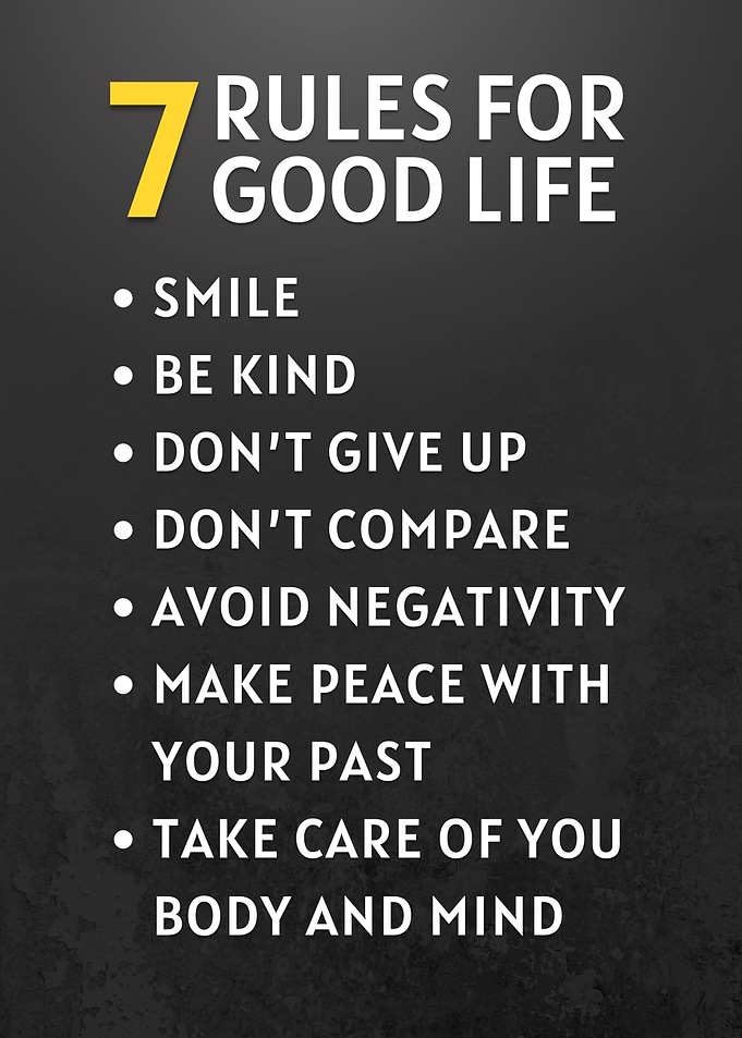 RULES FOR GOOD LIFE