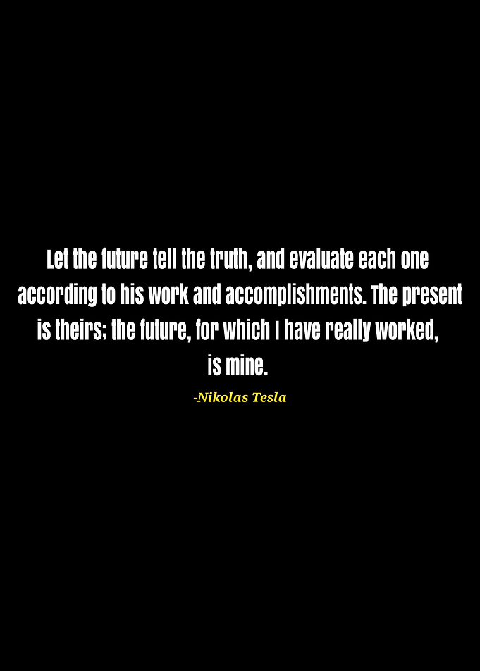 Nikola Tesla quotes