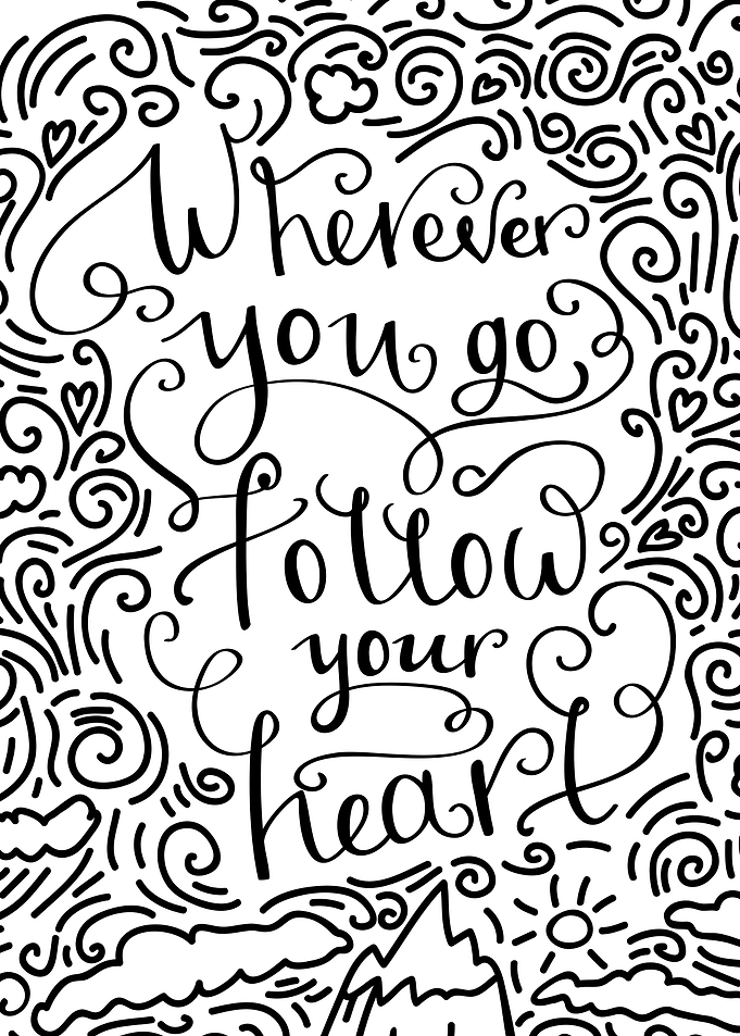 Follow Your Heart