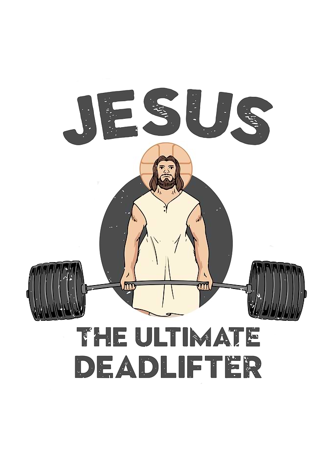 Jesus Deadlift