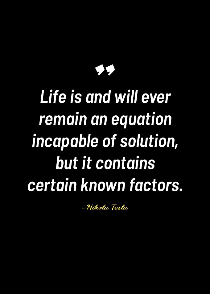 Nikola Tesla quotes