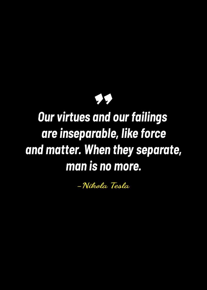 Nikola Tesla quotes