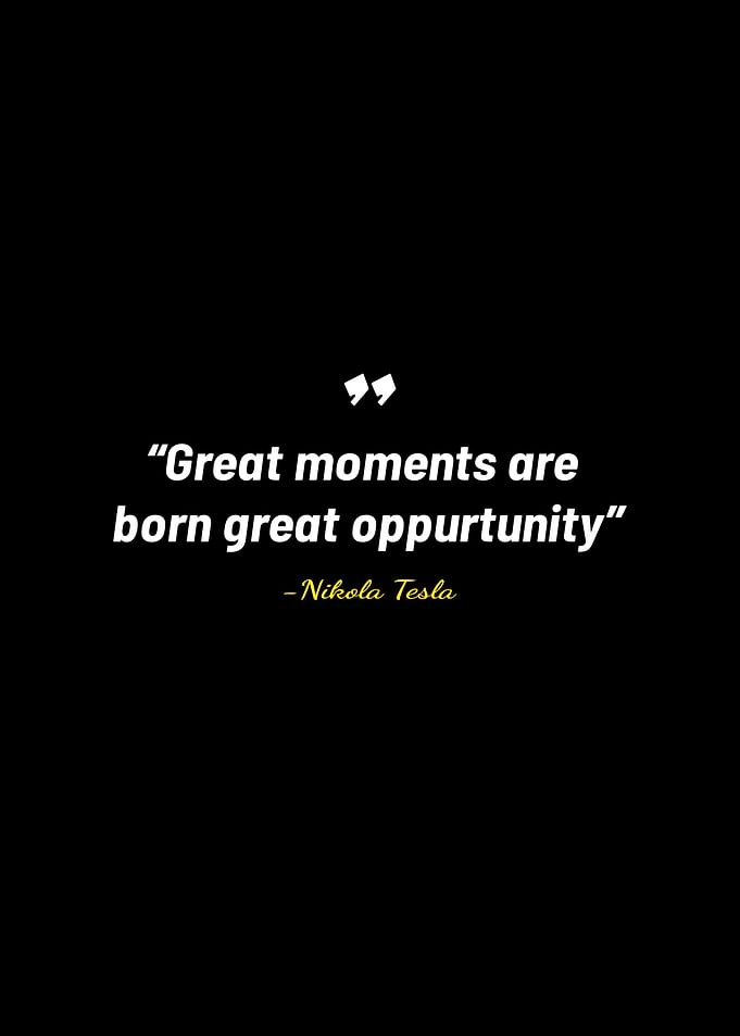 Nikola Tesla quotes