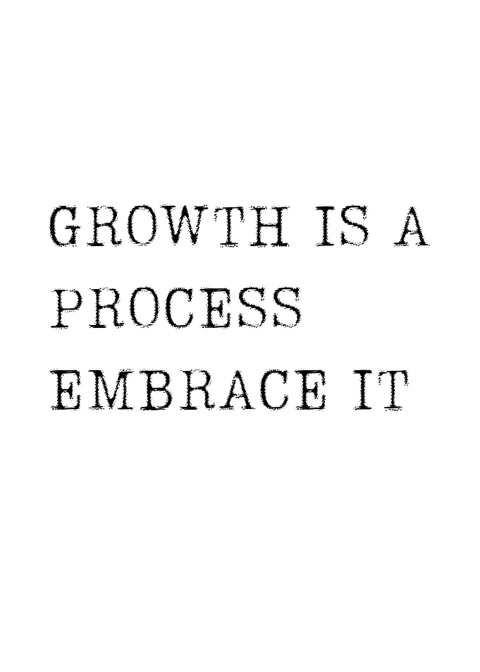 Growth Is a Process