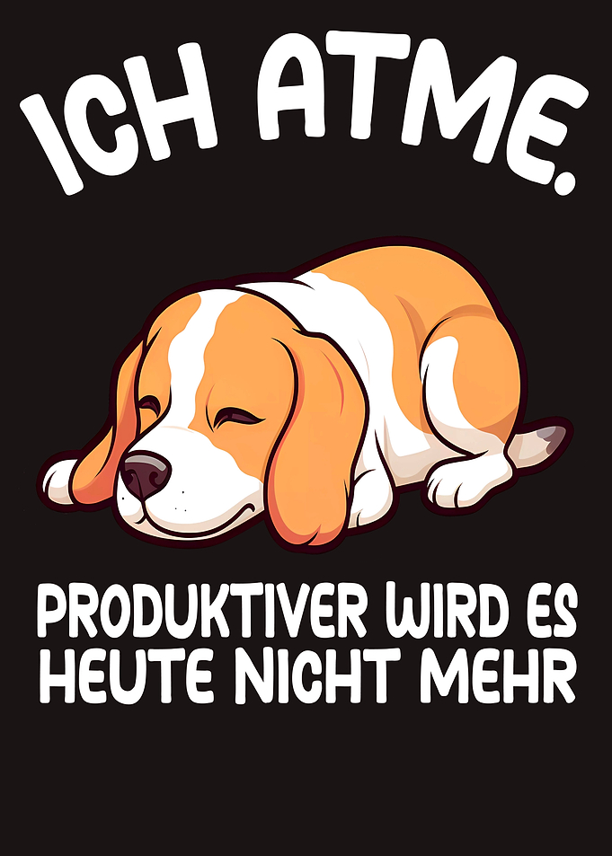 Beagle Lustiger Spruch