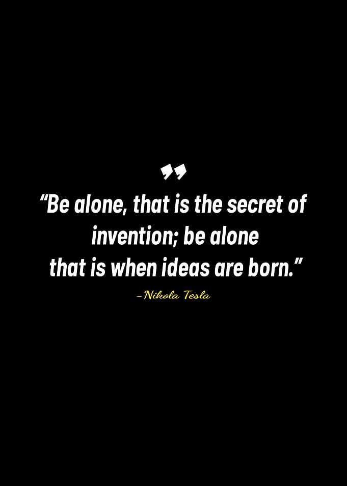 Nikola Tesla quotes