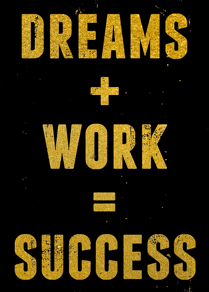 Combine Dreams And Work