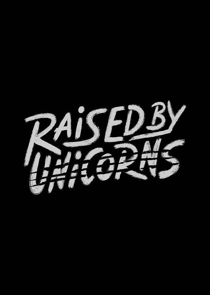 Raised By Unicorns